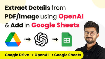 How to Automatically Extract Details from PDF/Image using OpenAI and Add in Google Sheets