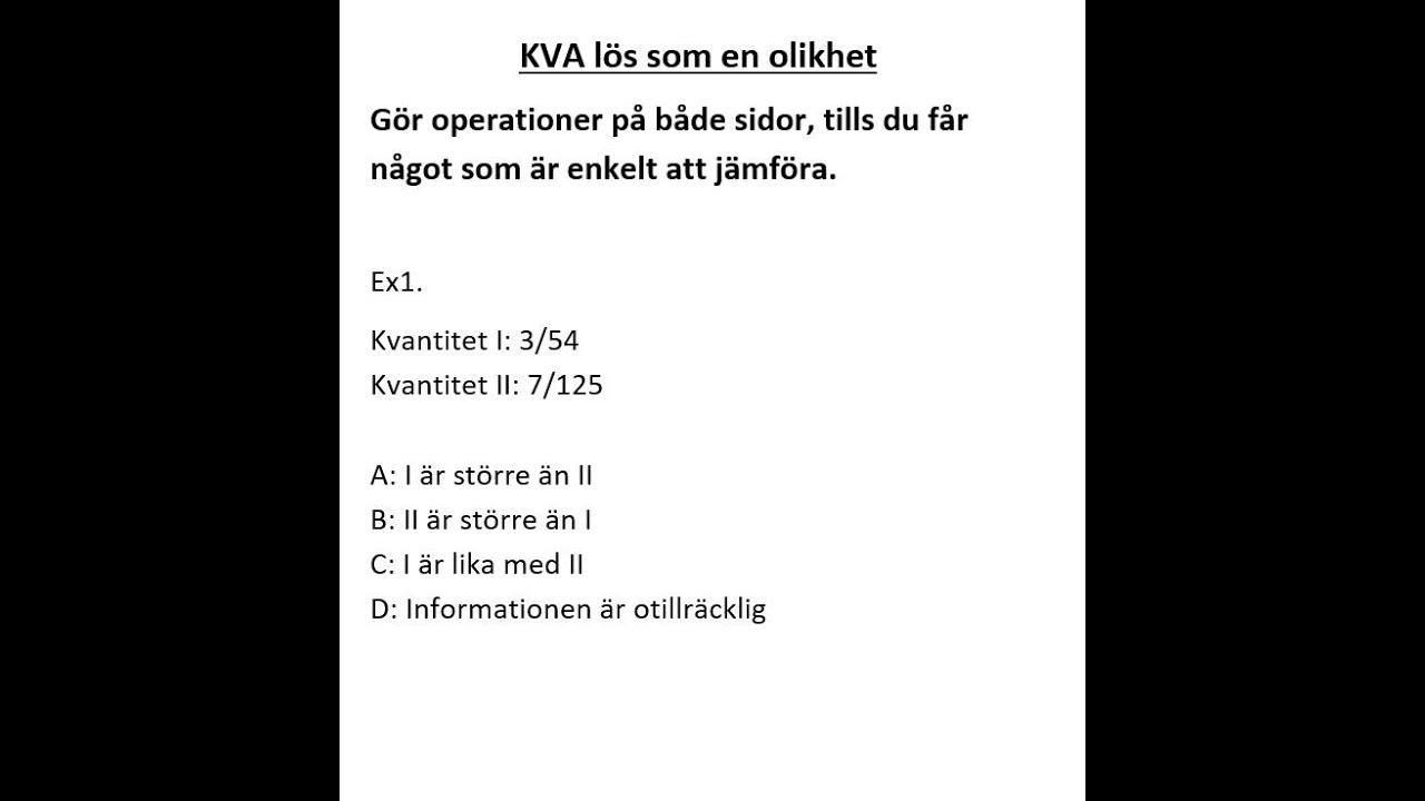 Högskoleprovet - KVA   Lös som en olikhet