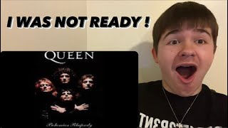 FIRST TIME REACTING TO | Queen - Bohemian Rhapsody | REACTION !