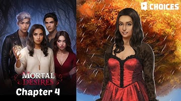 END | Mortal Desires | Choices: Stories You Play | Chapter 4 – A New World Order