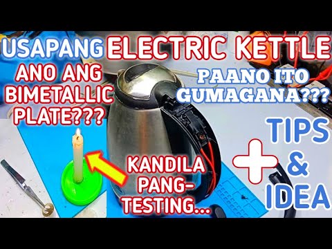 HOW TO CHECK, TEST AND TROUBLESHOOT ELECTRIC KETTLE || TAGALOG