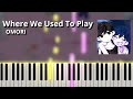 Where We Used To Play - OMORI OST (Piano Tutorial)