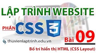Học lập trình Web A-Z - CSS - Bài 9 - Sử dụng CSS Layout để bố trí nội dung tài liệu HTML