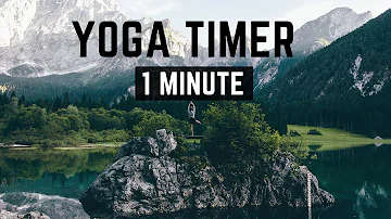 Yoga timer 1 minute with beautiful calm music