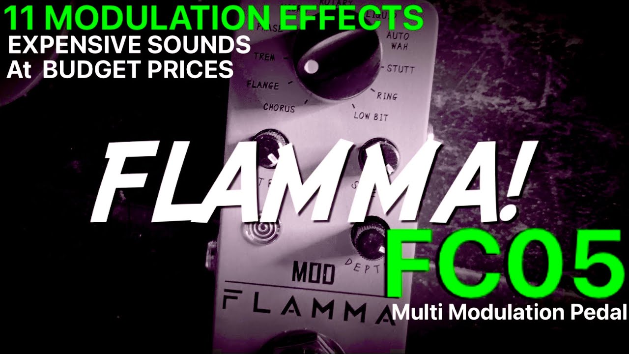FLAMMA FC05 -Multi Modulation Pedal - 11 Modulation Effects - YouTube