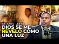 Andres el galileo dios mando un angel para que me ayudara porque me querian matar