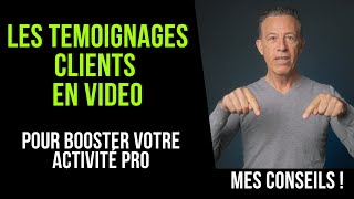 pourquoi utiliser les témoignages clients en vidéo et comment faire