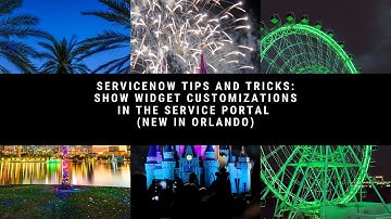 ServiceNow Tips and Tricks: Show Widget Customizations in the Service Portal (New in Orlando)