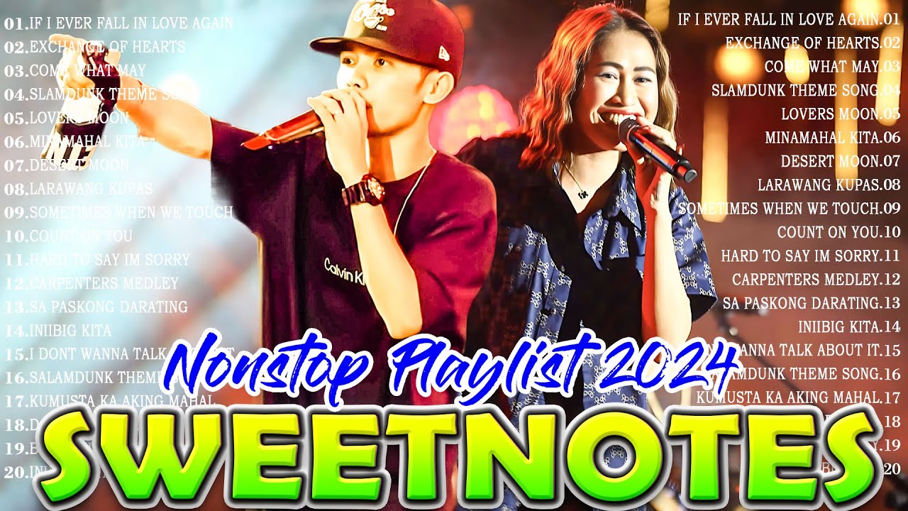 Sweetnotes SWEETNOTES Nonstop Love Songs Medley 2024💥Best OPM of Sweetnotes💥 ...