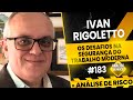 OS DESAFIOS DA SEGURANÇA DO TRABALHO MODERNA - IVAN RIGOLETTO | Análise de Risco Podcast #183