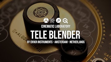 Tele Blender | by Error Instruments