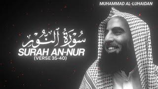 Surah An-Nur (Verse 35-40) by Muhammad Al-Luhaidan - QURAN is LIFE