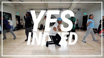 Drake & Lil Baby | Yes Indeed | Choreography by Paul Mula