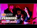 【PERSONZ】HEARTSONG 親子でコピーしてみた♪