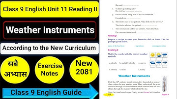 Class 9 English Unit 11 Weather Instruments Reading II/Grammar II/Writing II/Project Work All Exer.