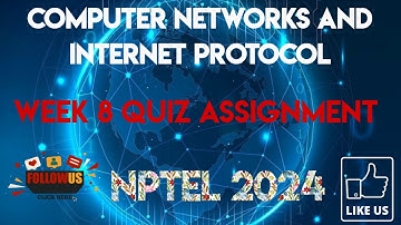 Computer Networks And Internet Protocol | Week 8 Answers | NPTEL 2024 || SWAYAM