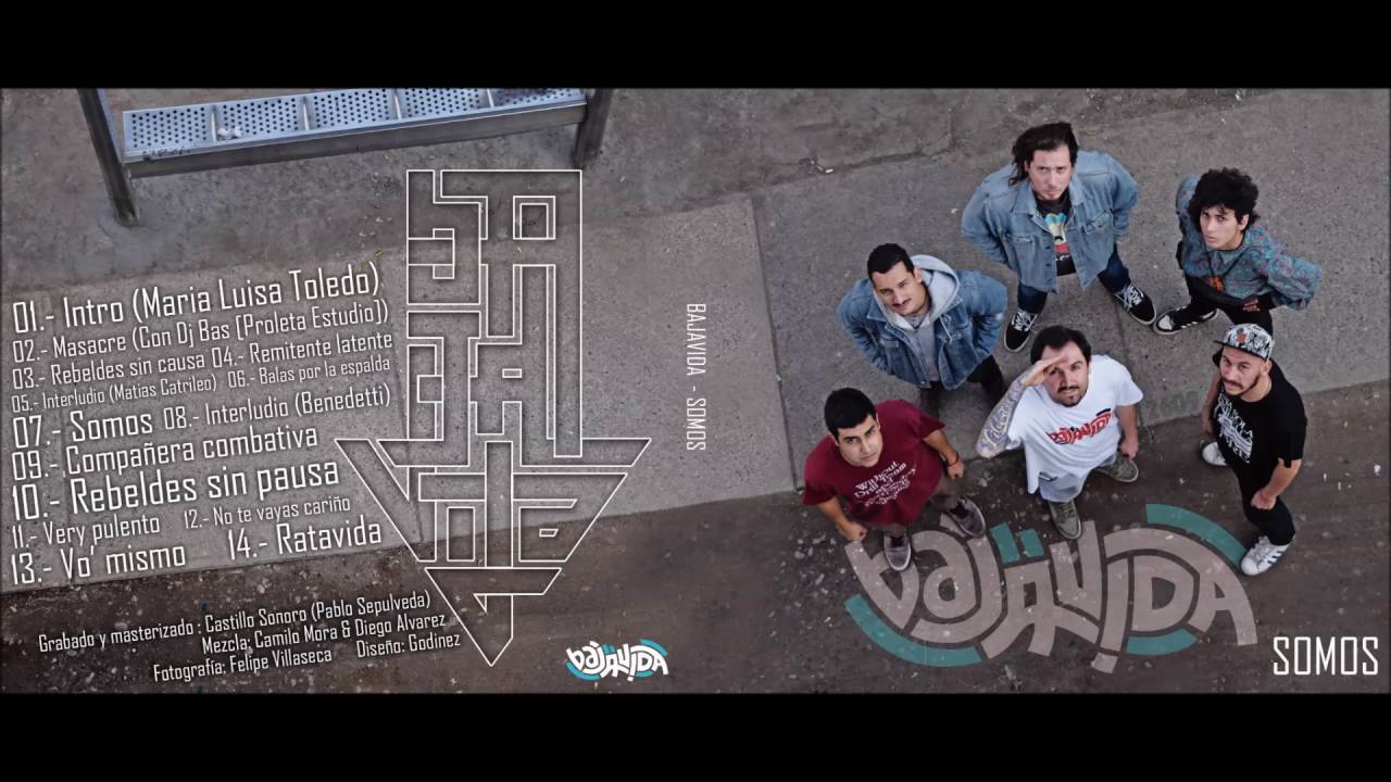 Bajavida - Very pulento (Somos 2016)