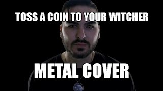 Toss a Coin to Your Witcher | Metal Cover chords