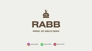 RABB - (Nasheed Background) *Vocals* Soundtrack #HalalSoundtracks
