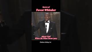 Forest Whitaker Quotes about God When He Wins Oscar 2007 | Powerful Quotes | #shorts #short