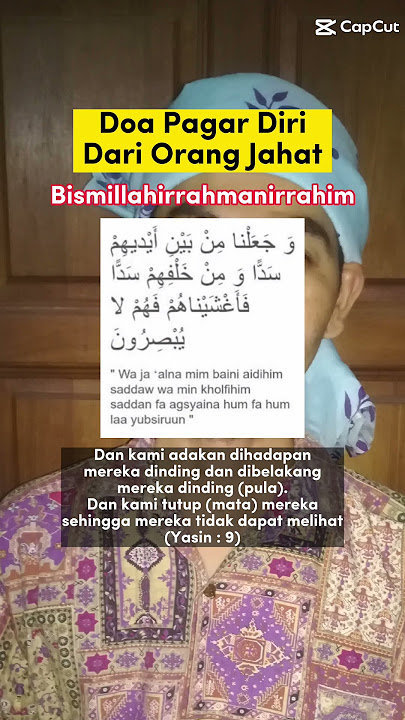 SURAH YASIN AYAT 9 DOA PAGAR DIRI DARI ORANG JAHAT