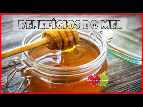 Os Benefícios do Mel Para Saúde Geral do Corpo | Dicas de Saúde