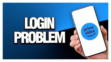 How To Fix Prime Video App Login Problem ( Easy & Quick )