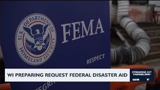 Wisconsin preparing FEMA request
