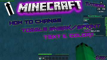 How To Edit Toggle Sneak/Sprint Text & Color!