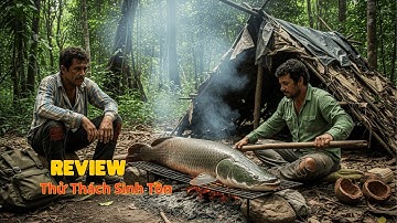 Sinh Tồn Khắc Nghiệt | Từ Rừng Mưa Nhiệt Đới Đến Sa Mạc Khắc Nghiệt