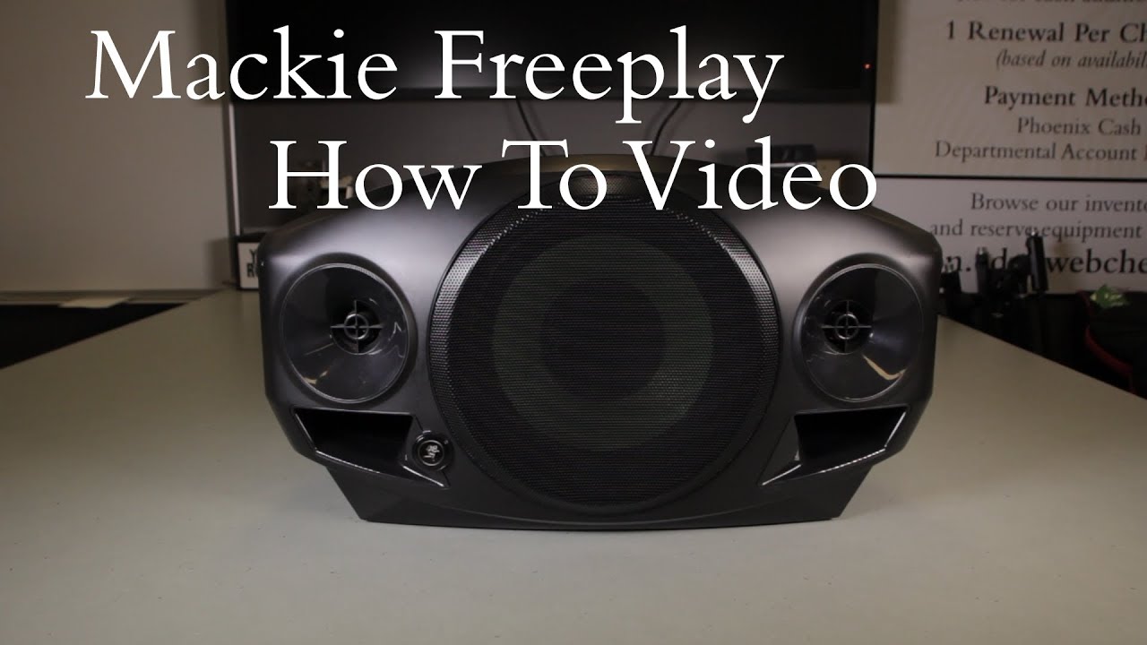 Basic How To: Mackie FreePlay