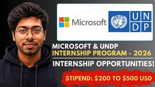 Microsoft & UNDP Internship Program - 2026 | Registration Started | Complete Guide | Free Resources