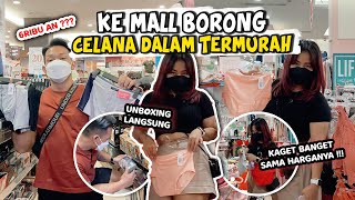BORONG CELANA DALAM HARGA TERMURAH DI MALL | ADA GAK YA ?? 😅