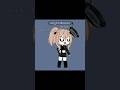 «★A girl like me😝★» (this video just for a fun😭😭) #gacha #gachalife #gachaclub #shorts