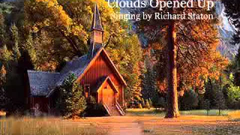 Richard Staton - Clouds Opened Up