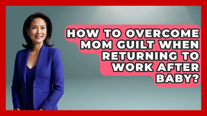 How To Overcome Mom Guilt When Returning To Work After Baby? - The Millennial Mother