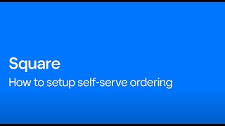 How to Set Up Self-Serve Ordering with Square screenshot 5