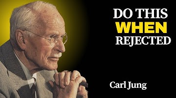 The Truth About Rejection and Self-Worth – Carl Jung Motivation