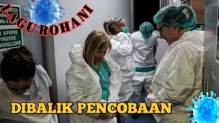 Lagu Rohani Terbaik - Dibalik Pencobaan   Lirik lagu - dalam  masa pandemi Virus Corona (COVID-19)