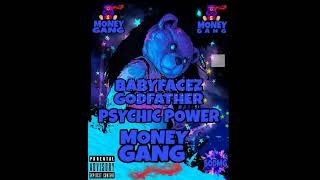 Babyfacez Godfather ▪︎ Money Gang Gangster Boy Music Records (Official Music Video)