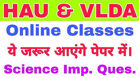 HAU and VLDA Online preparation: Most important question 2020