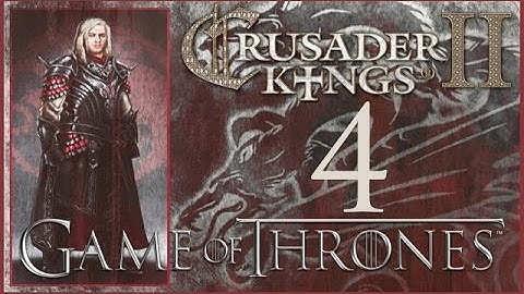 Crusader Kings II, Game of Thrones: Rhaegar