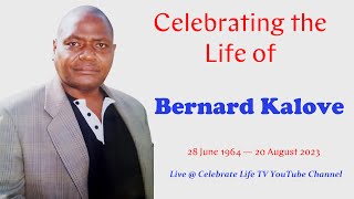 Celebrating the Life of Bernard Kalove. 1964-2023