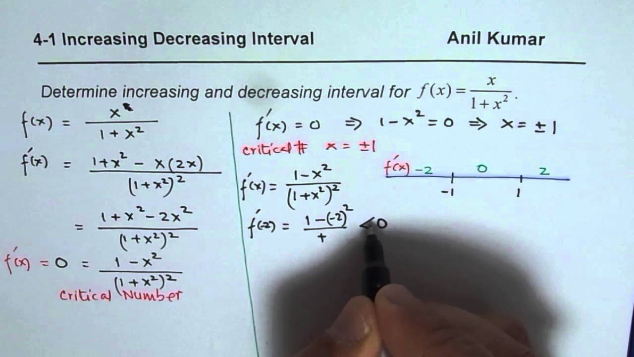 How to find increasing and decreasing interval for continuous rational  function