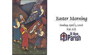 Easter Morning, 4-5-26, 8:30 AM
