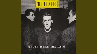 Video thumbnail of "The Blades - Some People Smile"