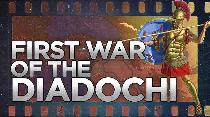 Alexander's Successors: First War of the Diadochi 322320 BC DOCUMENTARY