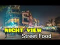 Beautiful View Street Food In Lahore Pakistan