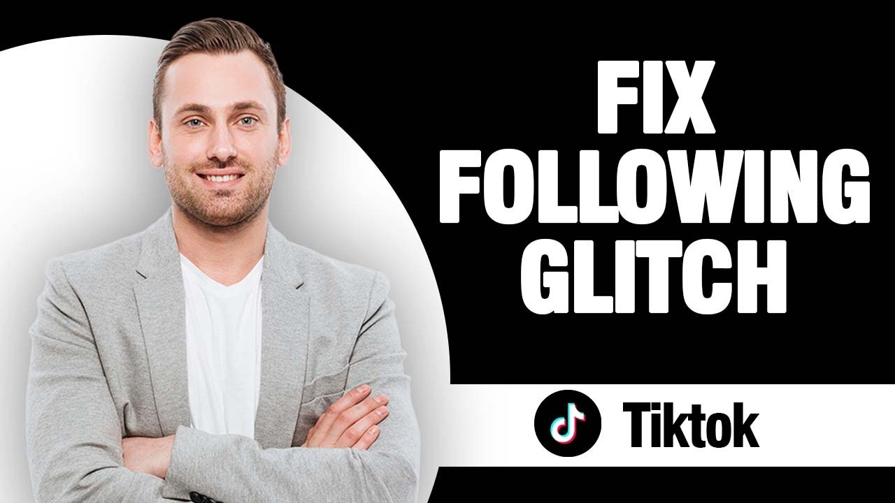 How To Fix Tiktok App Following Glitch | Easy Quick Solution - YouTube