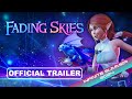 Fading Skies - Official Trailer | Infinite Summer 24